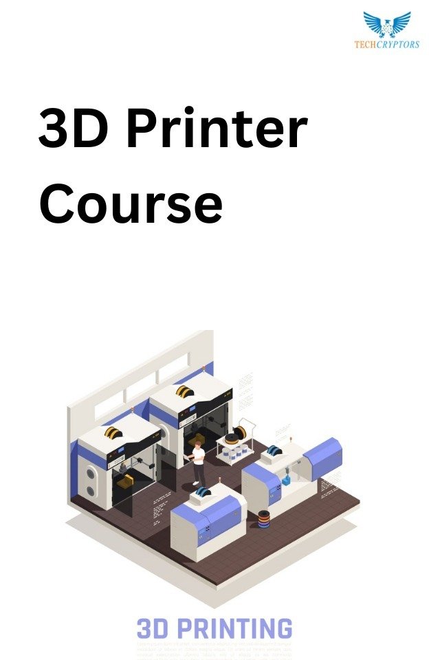 3D Printer Course