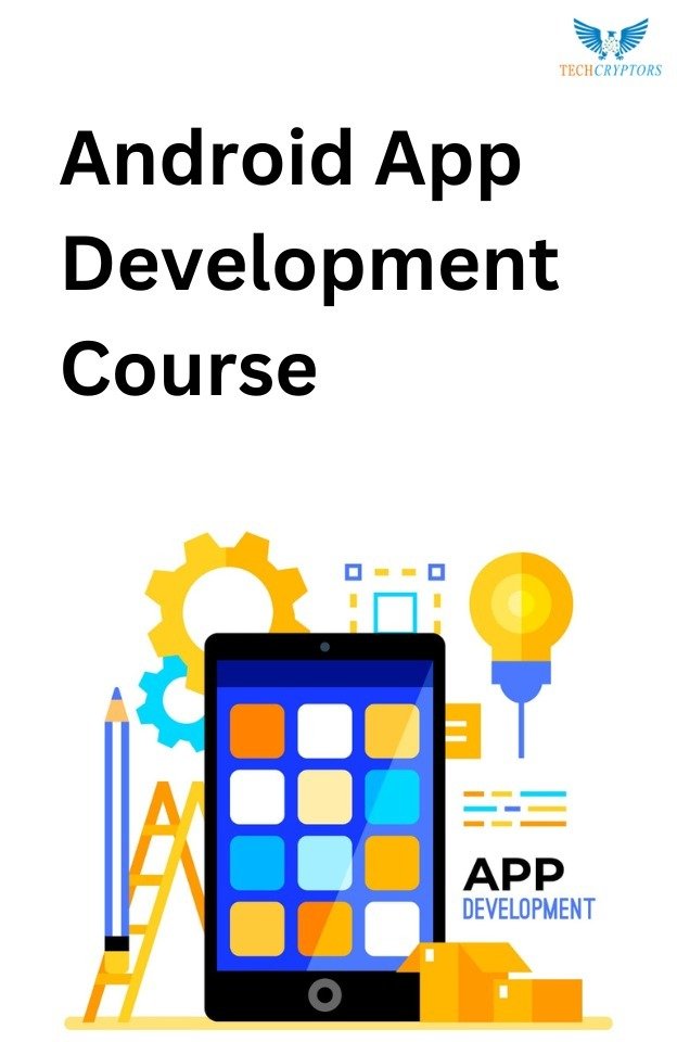 Android App Development Course